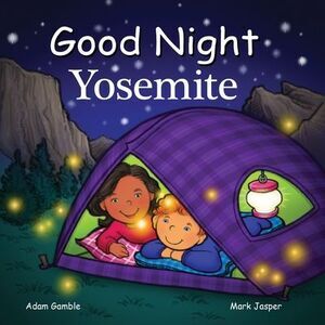 Good Night Yosemite -- Adam Gamble